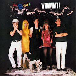 The B-52s - Whammy