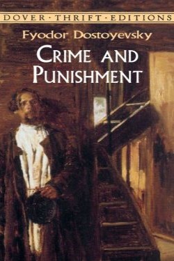 Fyodor Dostoevsky - Crime and Punishment