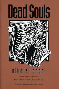 Nikolai Gogol - Dead Souls